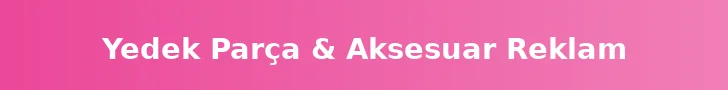 Yedek Parça & Aksesuar Kategori Reklamı