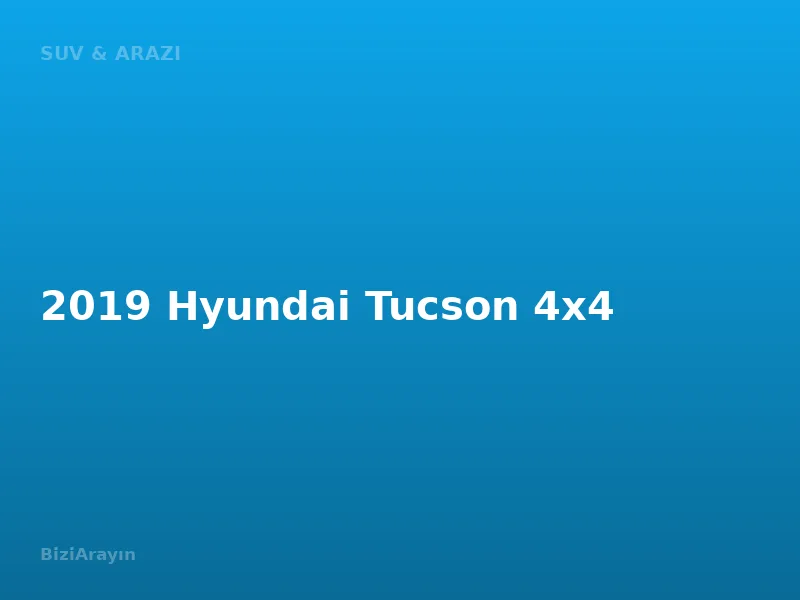 2019 Hyundai Tucson 4x4
