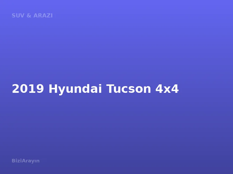 2019 Hyundai Tucson 4x4