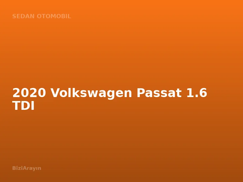 2020 Volkswagen Passat 1.6 TDI