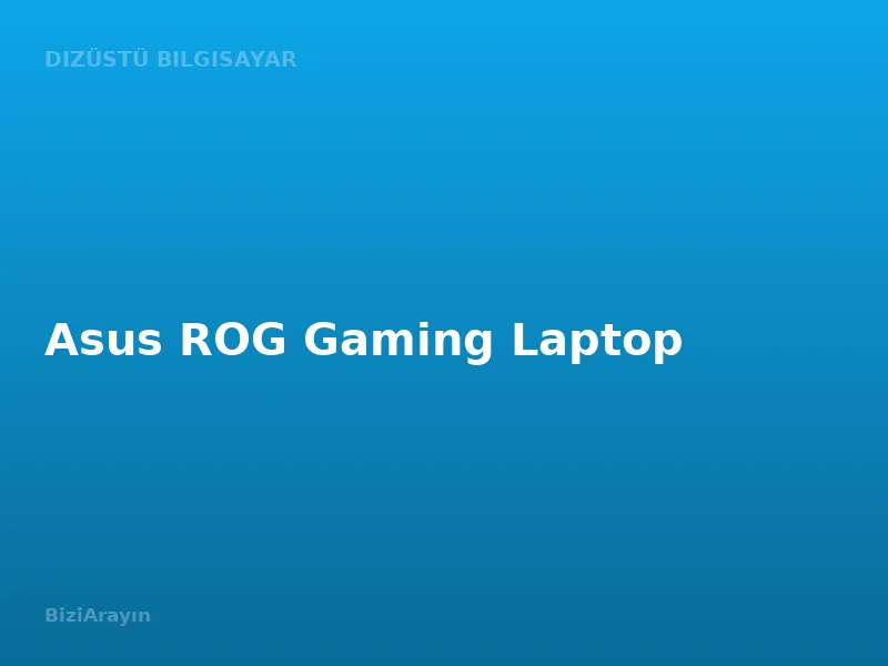 Asus ROG Gaming Laptop