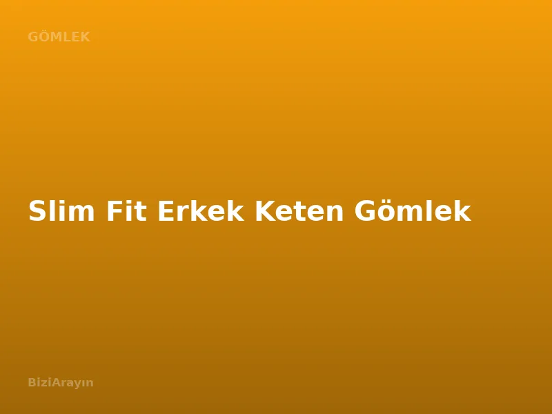 Slim Fit Erkek Keten Gömlek