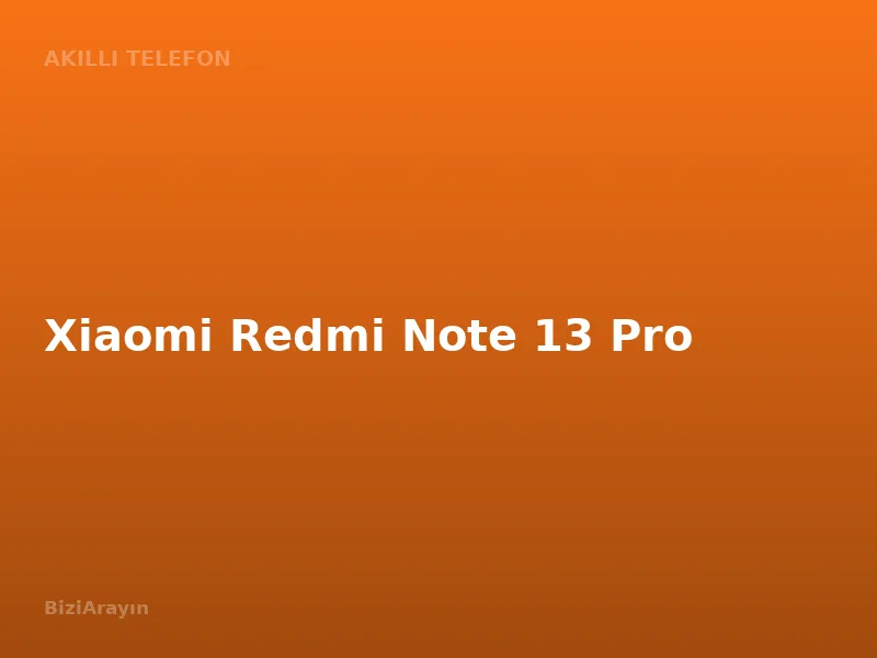 Xiaomi Redmi Note 13 Pro